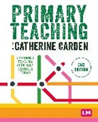 Catherine Carden, Catherine Carden, Carden Catherine - Primary Teaching - 2nd Edition