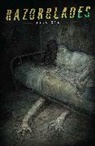 Marguerite Bennett, Steve Foxe, James Tynion IV, Joshua Luna, Marguerite Bennett, Todd Mcfarlane... - Razorblades, Volume 1