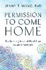 Jenny Wang, Jenny T. Wang - Permission to Come Home