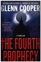Glenn Cooper, Cooper Glenn - The Fourth Prophecy
