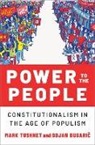 Bojan Bugaric, Bojan (Professor of Law Bugaric, Mark Tushnet, Mark (William Nelson Cromwell Professor o Tushnet, Mark (William Nelson Cromwell Professor of Law emeritus Tushnet, Tushnet Mark - Power to the People