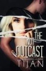 Tijan - The Not-Outcast