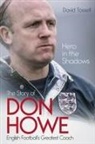 D TOSSELL, David Tossell - HERO IN THE SHADOWS