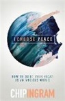Chip Ingram - I Choose Peace