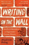 MADELEINE PELLING, Madeleine Pelling - Writing on the Wall