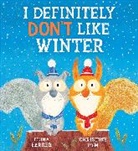 Fiona Barker, Barker Fiona, Christine Pym, Pym Christine - I Definitely Don't Like Winter
