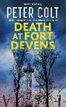 Peter Colt - Death At Fort Devens