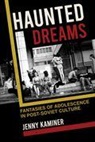 Jenny Kaminer - Haunted Dreams