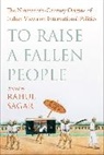 Rahul Sagar, Sagar Rahul - To Raise a Fallen People