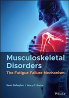 Mary F Barbe, Mary F. Barbe, S Gallagher, Sean Gallagher, Sean (Auburn University) Barbe Gallagher, Sean Barbe Gallagher - Musculoskeletal Disorders