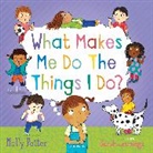 Molly Potter, Potter Molly, Sarah Jennings - What Makes Me Do The Things I Do?