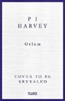 PJ Harvey, Polly Jean Harvey, HARVEY POLLY JEAN - Orlam