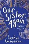 Sophie Cameron - Our Sister Again