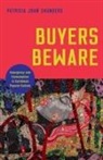 Patricia Joan Saunders - Buyers Beware