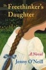 Jenny O'Neill - The FreethinkerÆs Daughter