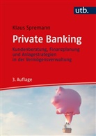 Klaus Spremann, Klaus (Prof. Dr.) Spremann - Private Banking