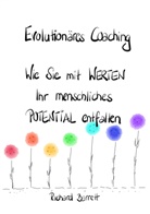 Richard Barrett - Evolutionäres Coaching