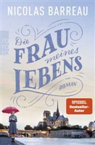 Nicolas Barreau - Die Frau meines Lebens