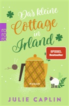 Julie Caplin - Das kleine Cottage in Irland