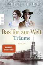 Miriam Georg - Das Tor zur Welt: Träume