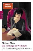 Michael Maar - Die Schlange im Wolfspelz