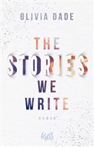 Olivia Dade - The Stories we write