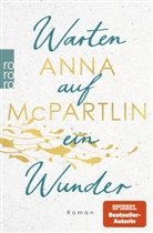 Anna McPartlin - Warten auf ein Wunder