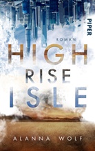 Alanna Wolf - High Rise Isle