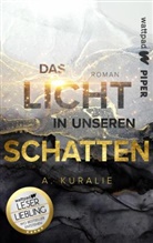 A Kuralie, A. Kuralie - Clashing Hearts: Das Licht in unseren Schatten
