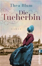 Thea Blum - Die Tucherbin