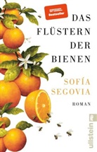 Sofía Segovia - Das Flüstern der Bienen
