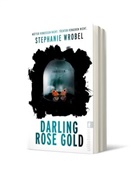 Stephanie Wrobel - Darling Rose Gold