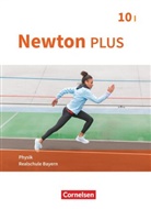 M Flierl-Biederer, Martin Flierl-Biederer, Martina Flierl-Biederer, Johanne Haller, Johannes Haller, Johannes Haller... - Newton plus - Realschule Bayern - 10. Jahrgangsstufe - Wahlpflichtfächergruppe I