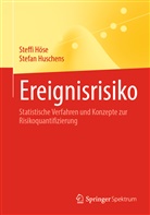 Steff Höse, Steffi Höse, Stefan Huschens - Ereignisrisiko