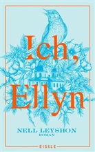 Nell Leyshon - Ich, Ellyn
