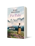 Marie Brunntaler - Piz Palü