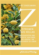 Edit Engelmann - Zitronen aus Hellas