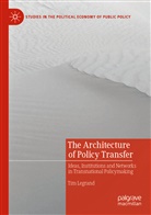 Tim Legrand - The Architecture of Policy Transfer