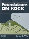 Duncan C. Wyllie, Wyllie Duncan C. - Foundations on Rock