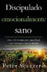 Peter Scazzero - Discipulado emocionalmente sano
