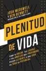 Ben Bennett, Josh Mcdowell - Plenitud de vida
