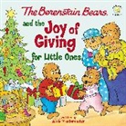 Mike Berenstain - The Berenstain Bears and the Joy of Giving for Little Ones