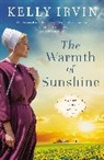 Kelly Irvin - The Warmth of Sunshine