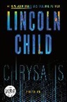 Lincoln Child - Chrysalis