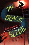 J W Ocker, J.W. Ocker - The Black Slide