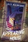 Ally Malinenko - This Appearing House
