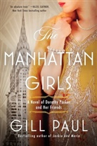 Gill Paul - The Manhattan Girls