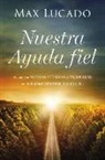 Max Lucado - Nuestra Ayuda fiel