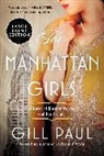 Gill Paul - The Manhattan Girls