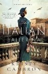 Kristy Cambron - Italian Ballerina